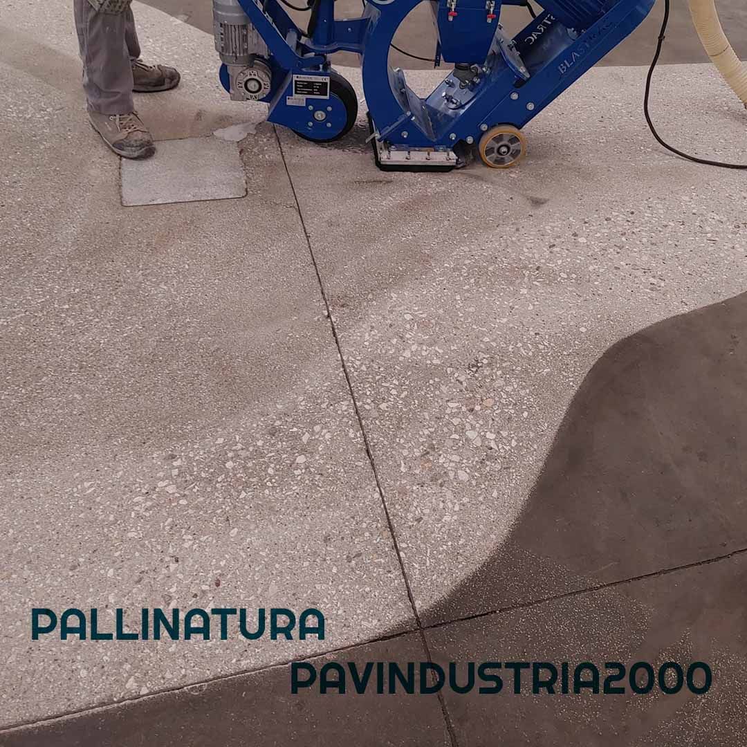Pallinatura pavimenti - Pavindustria 2000
